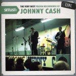 Buy The Very Best Prison Recordings Of Johnny Cash Live