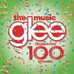 Buy Glee: the Music - Celebrating 100 Episodes