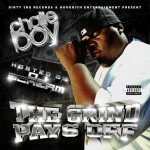 Buy The Grind Pays Off (Hosted By Dj Scream)