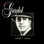 Buy Todo Gardel (1930-1931) CD43