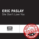 Buy She Dont Love You (CDS)