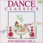 Buy Dance Classics: Pop Edition Vol. 3 CD1