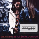 Buy Are You Gonna Go My Way (20th Anniversary Deluxe Edition) (Remastered 2013) CD1