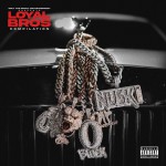 Buy Lil Durk Presents: Loyal Bros