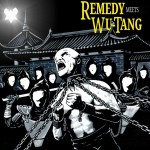 Buy Remedy Meets Wutang