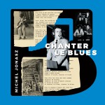 Buy Chanter Le Blues