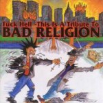 Buy Fuck Hell - This Is A Tribute To Bad Religion