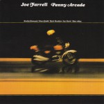 Purchase Joe Farrell Penny Arcade (Remastered 2011)