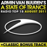 Buy A State Of Trance: Radio Top 15 - August 2011 CD1