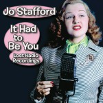 Buy It Had To Be You: Lost Radio Recordings