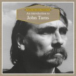 Buy An Introduction To John Tams