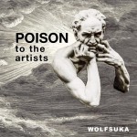 Buy Poison To The Artists