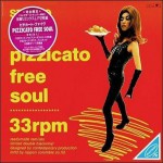 Buy Pizzicato Free Soul