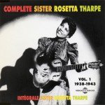 Buy Complete Sister Rosetta Tharpe, Vol. 7 (1960-1961) CD1