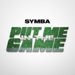 Buy Put Me In The Game (CDS)