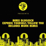 Buy Express Yourself / Follow You (EP)