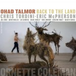 Buy Back To The Land (With Chris Tordini & Eric Mcpherson) CD1