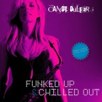Buy Funked Up & Chilled Out CD1