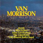 Buy Van Morrison Meets Bob Dylan & John Lee Hooker