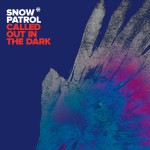 Buy Called Out In the Dark (EP)