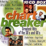 Buy Chart Breaker - Greatest Hits Of The 50's And 60's CD10