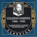 Buy The Chronological Classics: 1944 - 1945