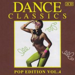 Buy Dance Classics: Pop Edition Vol. 4 CD1
