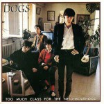 Buy Too Much Class For The Neighbourhood (Reissued 1992)