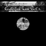 Buy Gentrified Love, Pt. 2 (EP)