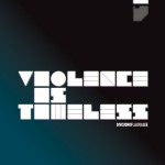 Buy Violence Is Timeless