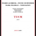 Buy Tism (With Sylvie Courvoisier, Mark Feldman, Tom Rainey)