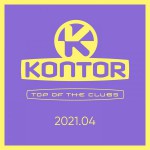 Buy Kontor Top Of The Clubs 2021.04