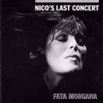 Buy Nico's Last Concert: Fata Morgana