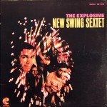 Buy The Explosive New Swing Sextet (Vinyl)