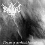 Buy Flowers Of Our Black Misanthropy