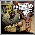 Buy Forever the Sickest Kids