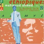 Buy Ethiopiques, Vol. 19: Mahmoud Ahmed - Alemye (1974)