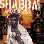 Buy Shabba Ranks and Friends