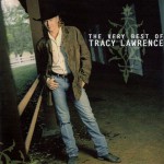 Buy The Very Best Of Tracy Lawrence