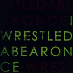 Buy Iwrestledabearonce (EP)