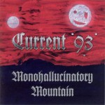 Buy Monohallucinatory Mountain
