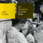 Buy 50 Reasons To Love Paris: Sous Les Pont De Paris CD2