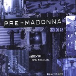 Buy Pre-Madonna
