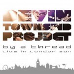 Buy By A Thread - Live In London 2011 CD5