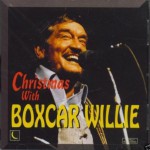 Buy Christmas With Boxcar Willie