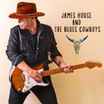 Buy James House And The Blues Cowboys