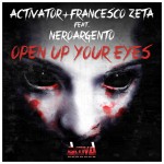 Buy Open Up Your Eyes (With Activator & Francesco Zeta) (CDS)
