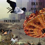 Buy Entranced (With Bka Iz)