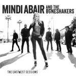 Buy The Eastwest Sessions (With The Boneshakers)