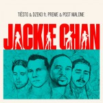 Buy Jackie Chan (With Dzeko, Preme & Post Malone) (Keanu Silva Remix) (CDS)